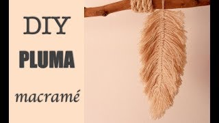 DIY COMO HACER PLUMAS DE MACRAME  MACRAMÉ FEATHERS [upl. by Queena]