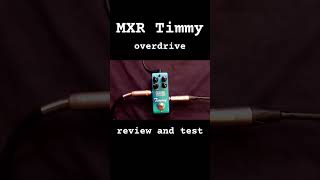 MXR timmyoverdrive test歪みとブースターセッティング。guitar effects mxr timmy overdrive ギター [upl. by Htennek]