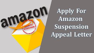 How To Write an Amazon Appeal Letter That Won’t Be Ignored [upl. by Sulakcin]