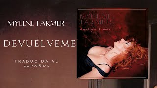 Mylène Farmer  Redonnemoi Traducida al Español [upl. by Iggy]