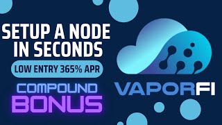 VaporFi on AVAX  Crypto DeFi Yield Node 365 APR with Compound Bonus [upl. by Nylcoj]