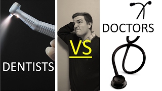 DOCTORS VS DENTISTS a sidebyside comparison [upl. by Sirois]