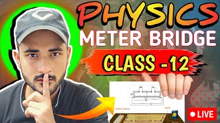 Physics class 12  Meter Bridge  Chapter 3  current electricity [upl. by Einnaf]