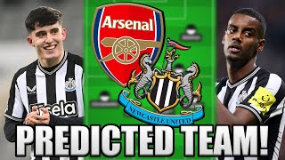 CHANGES WITH INJURIES BACK ARSENAL VS NEWCASTLE PREDICTED TEAM [upl. by Inessa223]