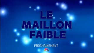 Le Maillon Faible Revient Prochainement [upl. by Ranita]