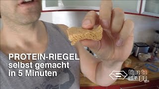 Protein Riegel  selber machen in 5 Minuten  BEST TASTE [upl. by Wymore]