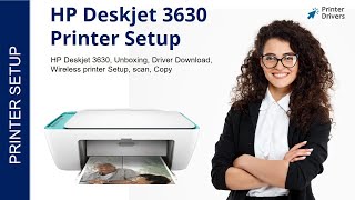 HP Deskjet 3630 Printer Setup  Printer Drivers  WiFi setup  Unbox  HP Smart App Install [upl. by Areivax]