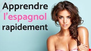 Apprendre lespagnol rapidement  Conversation en Espagnol  3 Heures [upl. by Gregrory]