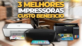 TOP 3 Melhores IMPRESSORAS MULTIFUNCIONAIS Custo Benefício Melhor Impressora Com WIFI [upl. by Eah147]