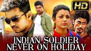 Indian Soldier Never On Holiday HD  VIJAY Superhit Action Hindi Dubbed Movie l Kajal Aggarwal [upl. by Crescin]