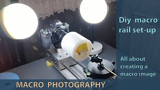 Diy Macro Photography Set Up All about creating a macro image [upl. by Ralat]