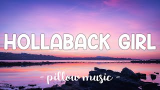 Hollaback Girl  Gwen Stefani Lyrics 🎵 [upl. by Hilaire]