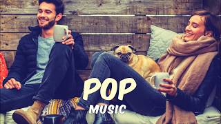 Música Pop Moderna para Trabajar en Bares y Cafeterias  Best Pop Indie Folk Music Mix [upl. by Chemar]