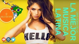 LA MEJOR MÚSICA POP LATINA DEL 2018 MUSICQUEBERR NADAQUEVER SOMOSLATINOS [upl. by Dabbs]