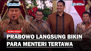 BARU DIUMUMKAN PRABOWO LANGSUNG BIKIN PARA MENTERI TERTAWA DENGAR Tempatnya Kurang Rupanya [upl. by Obnukotalo39]