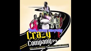 Fik Fameica  Crazy company ft B2C Rema Namakula  Alien Skin and Vinka [upl. by Acinoed]