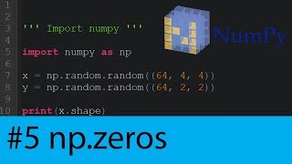 Numpy Tutorial 5  np zeros and np ones [upl. by Kiyoshi]