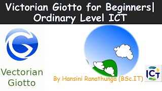 Vectorian Giotto Tutorial for Beginners  OL ICT [upl. by Aimit]