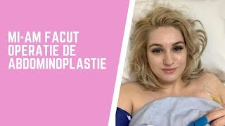 VLOG Miam făcut operație de abdominoplastie [upl. by Asirret]