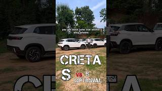 creta s vs s optional 2024 did you know this [upl. by Ednalrim]