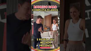 ❤️ Rodrigo Faro mostra seu melhor presente de aniversário [upl. by Inaboy861]