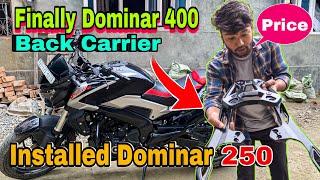 Finally Dominar 400 Back Carrier Installed My Dominar 250 Dominar 400 Back Carrier Price dominar [upl. by Kassey875]