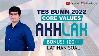 Contoh Soal amp Pembahasan Core Values AKHLAK  Seleksi BUMN 2023 [upl. by Isleana105]