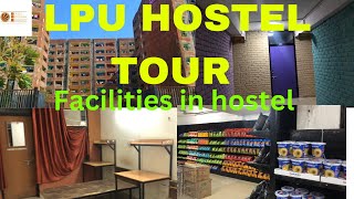 LPU Hostel Tour and Facilities 2023 lpuhostel lpu [upl. by Moriyama]