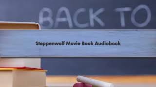 Steppenwolf Movie Book Audiobook [upl. by Sion727]