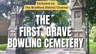 The first person buried in Bowling Cemetery [upl. by Etnaed]