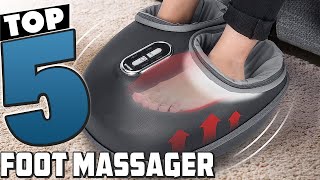 Top 5 Best Foot Massagers in 2024  Reviews Prices amp Where to Buy [upl. by Amelina182]