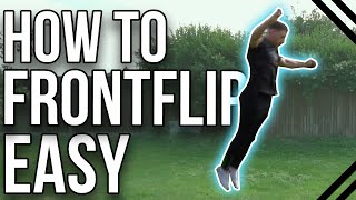 How To Frontflip For Beginners  Step By Step Tutorial [upl. by Hertha]