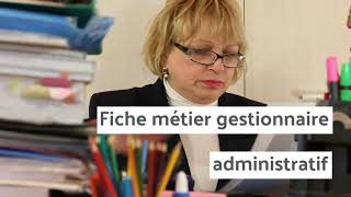 Officéo  Fiche Métier Gestionnaire Administratif [upl. by Dowd655]