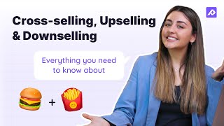 How To Crosssell Upsell and Downsell in Ecommerce [upl. by Hakym]