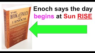 Enoch says the quot24hourquot Day begins at Sunrise [upl. by Andonis]