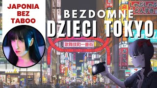 UKRYTA TWARZ TOKYO bezdomność dzieci [upl. by Morez]