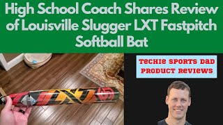 Louisville Slugger LXT Review  🥎 High School Coach Shares Review of Louisville Slugger LXT 2022 [upl. by Schreib782]