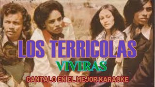 LOS TERRICOLAS VIVIRAS  KARAOKE [upl. by Toille867]