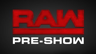 Raw PreShow Dec 5 2016 [upl. by Jung]