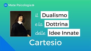 Il pensiero di Cartesio  Res Cogitans Res Extensa  Storia della Psicologia [upl. by Matland]