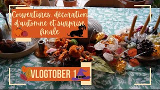 Vlogtober 1  Couvertures décoration dautomne et surprise finale [upl. by Violante6]