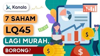 7 Saham LQ45 Bagus Murah Oktober 2024 [upl. by Llerehs658]