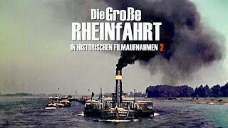 Der Rhein quotUnter Dampfquot  Filmraritäten  Die Große Rheinfahrt 2 als DVD amp VoD [upl. by Aihtenak56]