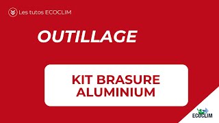 Kit brasure aluminium 420A81 [upl. by Stclair]