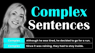 Complex Sentences in English  Sentence Structure with Subordinating Conjunctions amp Relative Pronoun [upl. by Eirhtug]