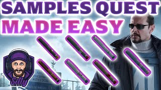 The Ultimate Samples Quest Guide  Escape From Tarkov [upl. by Vary112]