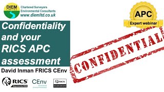 Confidentiality and your RICS APC assessment [upl. by Slemmer464]