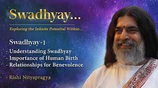 Swadhyay 1  Understanding Swadhyay [upl. by Nidnal474]