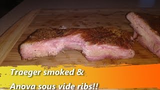 Traeger smoked amp Anova sous vide ribs [upl. by Enreval413]