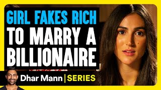 My Shocking Story E01 Girl FAKES RICH To MARRY BILLIONAIRE  Dhar Mann Studios [upl. by Zoldi605]